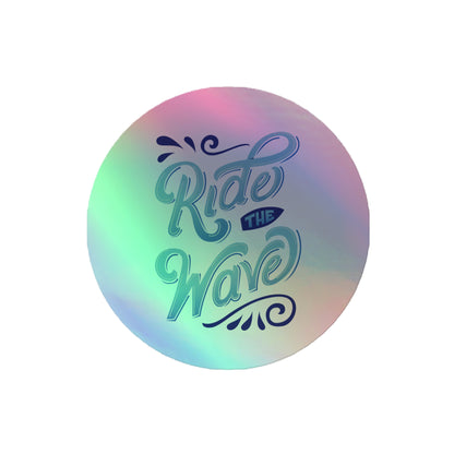 ride the wave holographic sticker